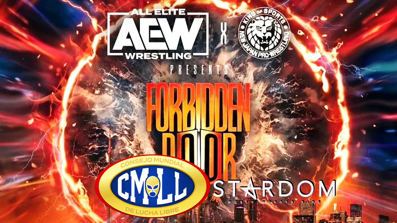 AEW x NJPW Forbidden Door CMLL Stardom