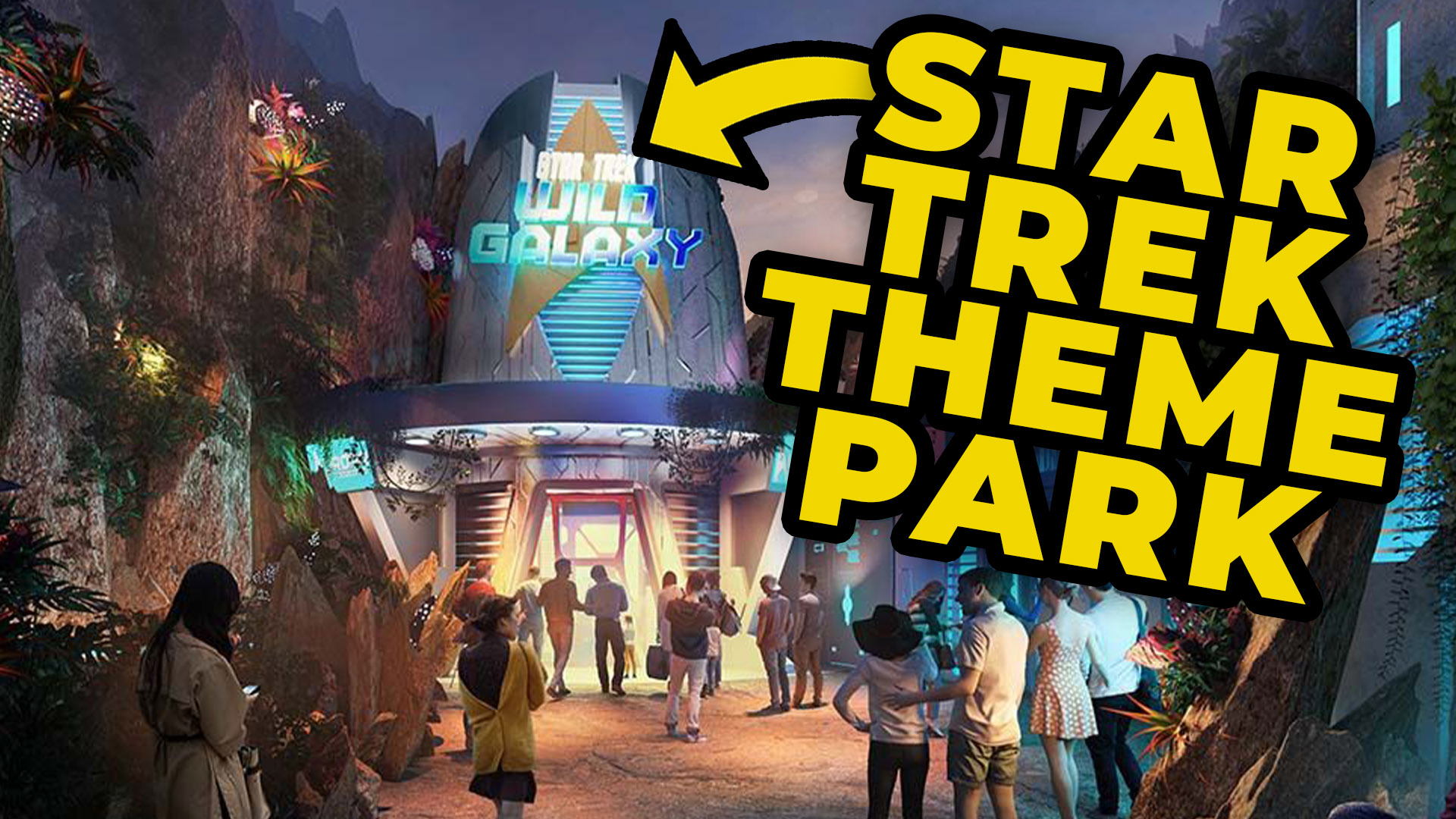 Star Trek Theme Park WIld Galaxy