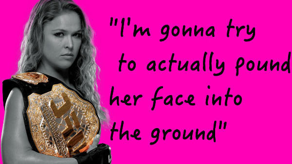 Ronda Rousey Trash Talk