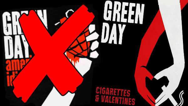 Green day Cigarettes & Valentines