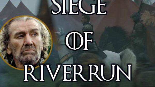 Game of Thrones Siege of Riverrun