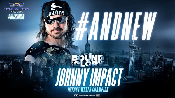 Bound for Glory Johnny Impact