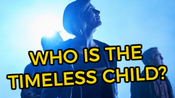 Doctor Who Timeless Child