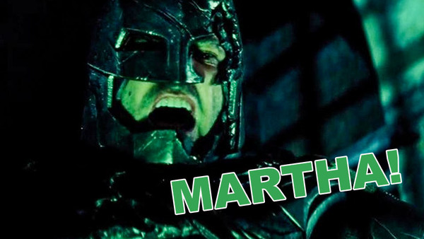 BATMAN V Superman Martha