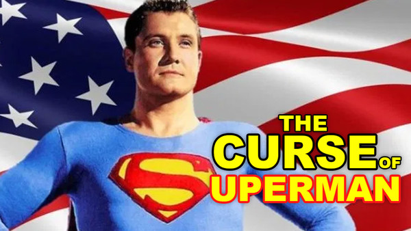 Disturbing Truth Behind The Superman Movie Curse Page 5 5041