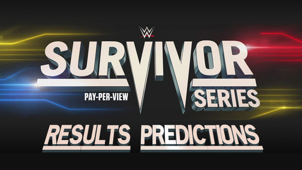 Survivor Series 2019 Results Predictions