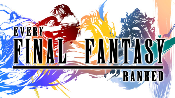 Final Fantasy ranked