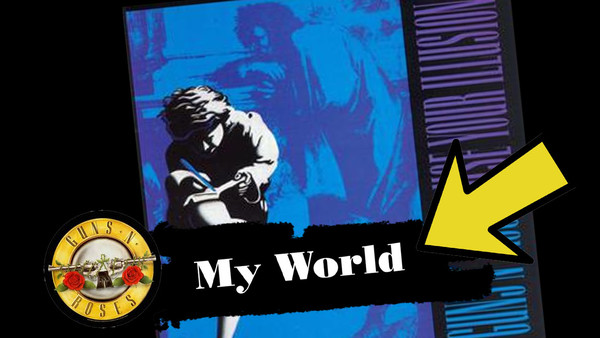 Guns N Roses My World