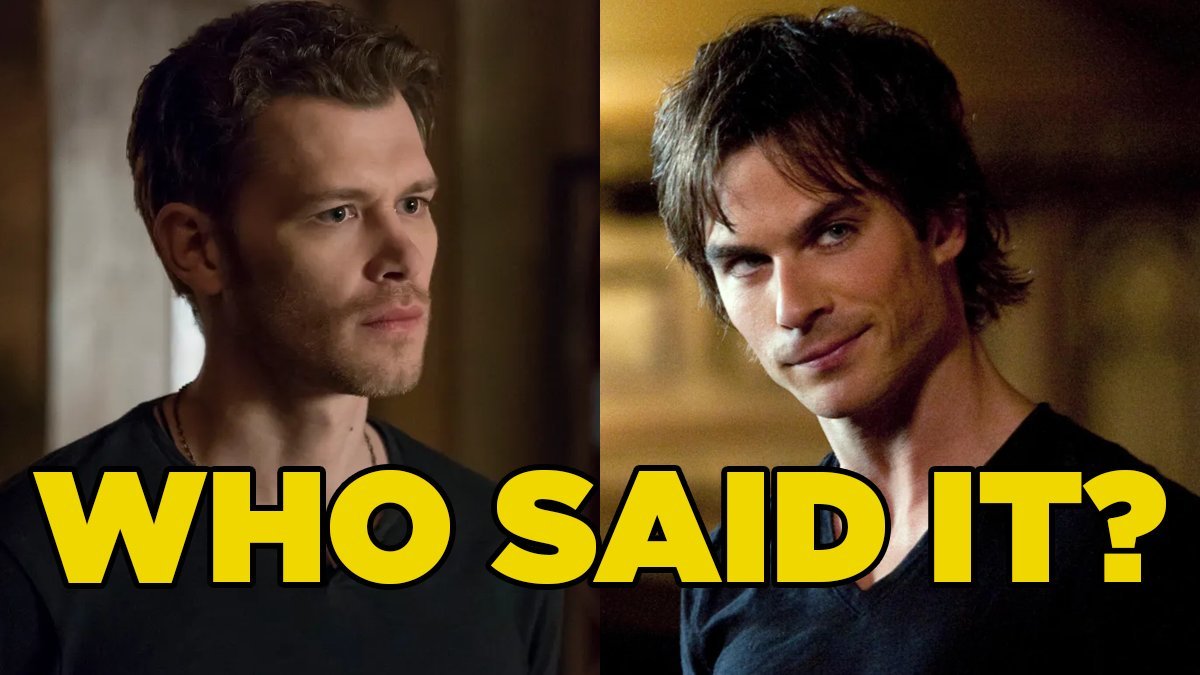 The Vampire Diaries Or The Originals Quiz: Who Said It - A Mikaelson Or ...
