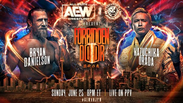 Bryan Danielson Kazuchika Okada AEW x NJPW Forbidden Door