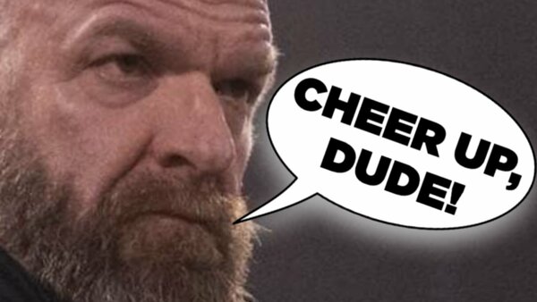 Triple H Cheer Up WWE