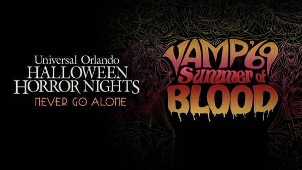 Universal Orlando Resort HHN Halloween Horror Nights Vamp 69 Summer of Blood