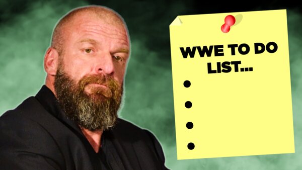 Triple H WWE To Do