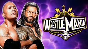 WWE Wrestlemania 41 Roman Reigns The Rock